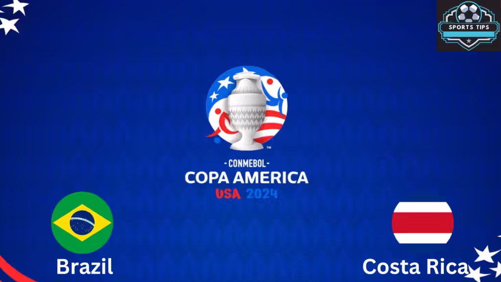 Brazil Vs Costa Rica Starting Lineup and Match preview