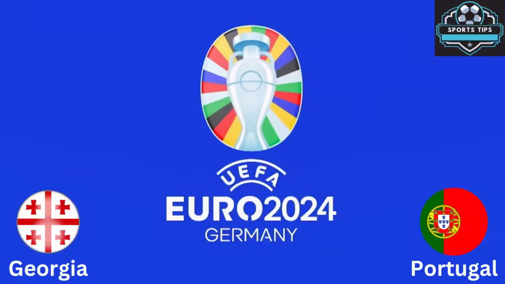 Georgia Vs Portugal Match Preview and Starting Lineup