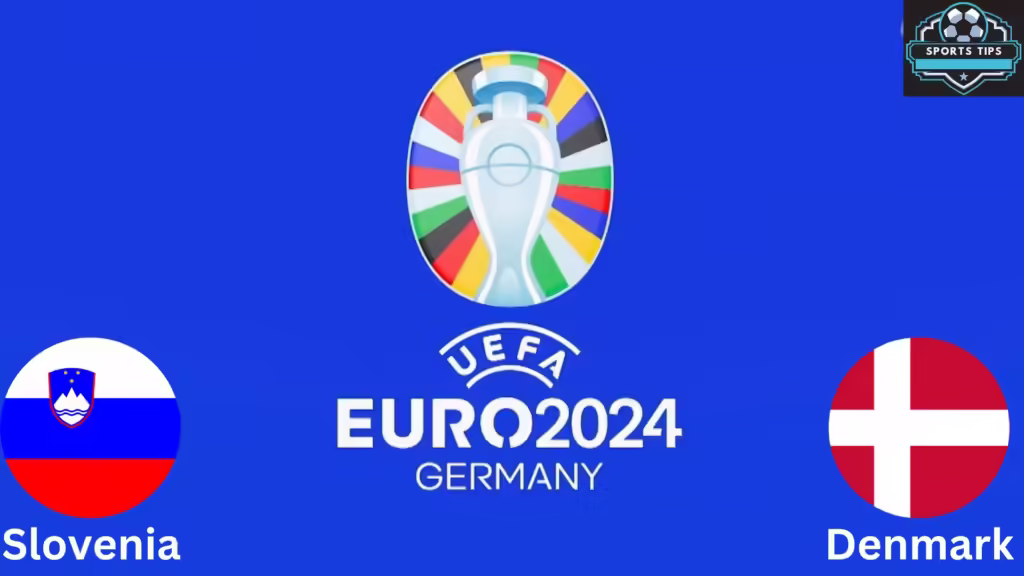 Slovenia Vs. Denmark Starting Lineup Today – June 16, 2024