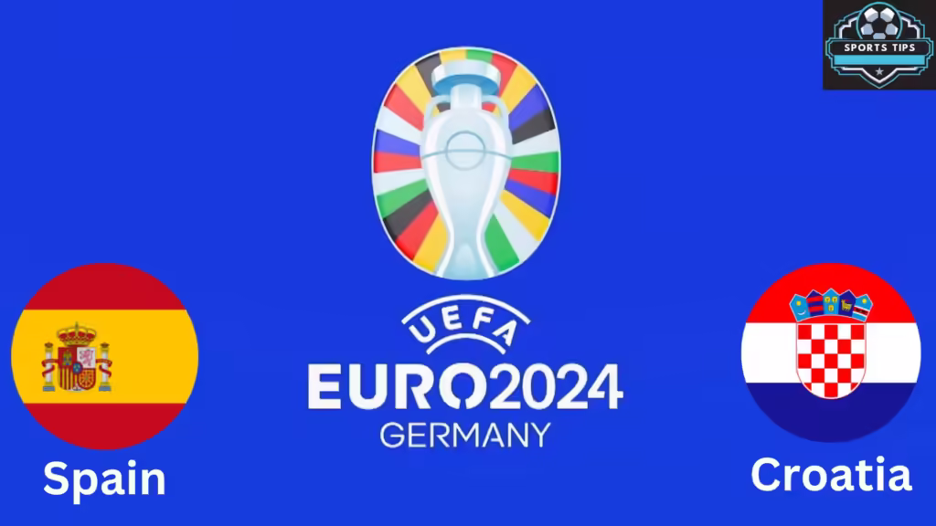 Spain Vs. Croatia Starting Lineup Today – June 15, 2024