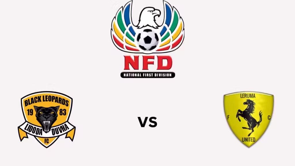 Black Leopards Vs Leruma United Starting Lineups in South Africa’s Division 1 on August 31