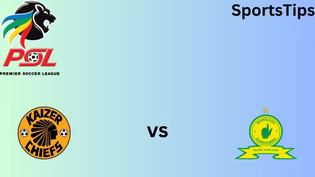 Kaizer Chiefs Vs Mamelodi Sundowns Starting Lineups and Match Review