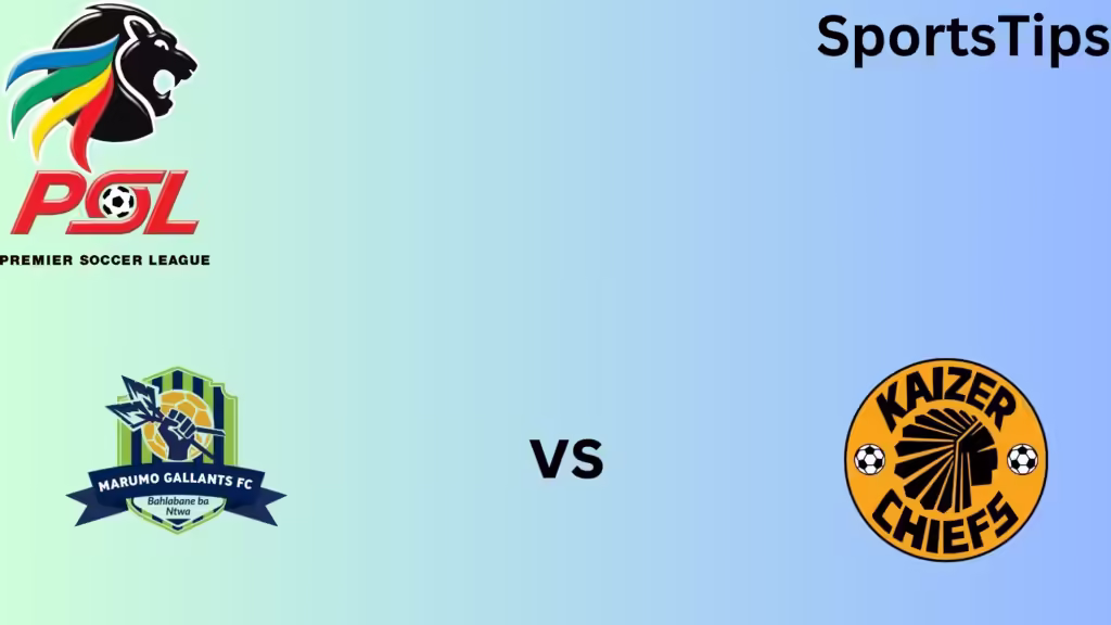 Kaizer Chiefs Starting Lineups Vs Marumo Gallants, Match Preview and Analysis