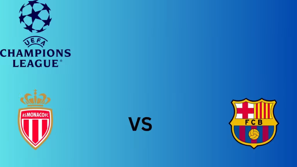 Monaco Vs Barcelona Match Preview Analysis and Starting Lineups